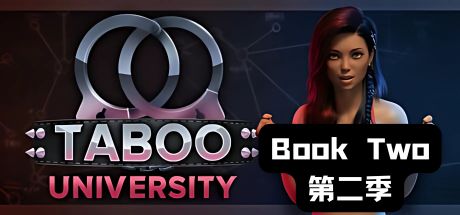 《禁忌大学第二季｜Taboo University Book Two》 下载 PC+安卓给亩社 | acg游戏下载及攻略分享给亩社